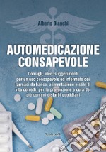 Automedicazione consapevole libro