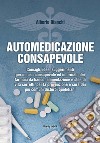 Automedicazione consapevole libro