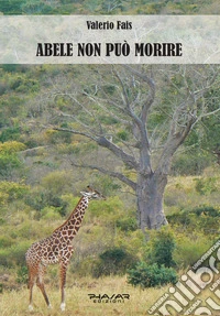 Abele non può morire