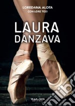 Laura danzava libro