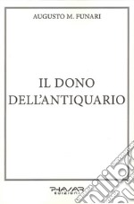 Il dono dell'antiquario libro