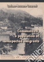 Comunanzesi, a population of unexpected emigrants libro