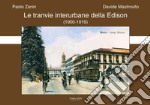 Le tranvie interurbane della Edison (1900-1919)