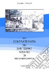 La confraternita del Santissimo rosario di Roccabascerana libro