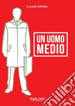 Un uomo medio libro