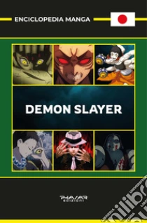 Enciclopedia Manga. Demon Slayer