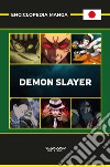 Enciclopedia Manga. Demon Slayer libro di Magnolia N. (cur.)