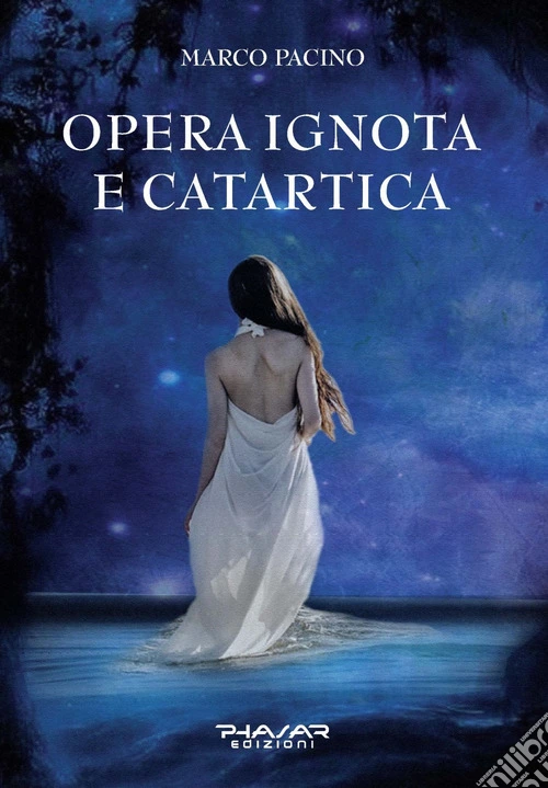 Opera ignota e catartica