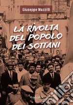 La rivolta del popolo dei Sottani libro