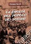 La rivolta del popolo dei Sottani libro di Mazzilli Giuseppe