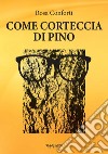 Come corteccia di pino libro