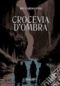 Crocevia d'ombra libro
