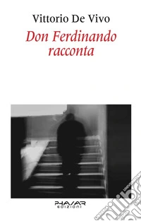 Don Ferdinando racconta libro
