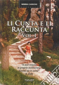 Li cunta e li raccunta. Vol. 1 libro
