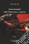 Elementi basilari della chitarra jazz e moderna. Metodo. Vol. 1 libro