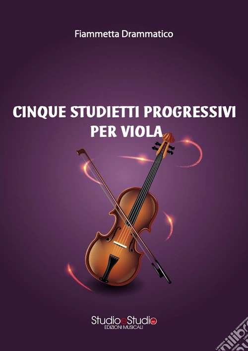 Cinque studietti progressivi per viola