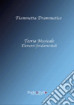 Teoria musicale, elementi fondamentali