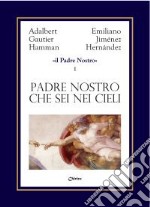 Padre nostro che sei nei cieli libro