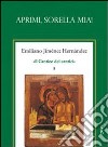 Il cantico dei cantici. Vol. 5: Aprimi, sorella mia! libro di Jiménez Hernandez Emiliano Chirico A. (cur.)