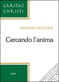 Cercando l'anima