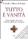 Tutto è vanità. Il libro di Qoèlet nelle versioni della LXX, della Pesitta e del Targum libro