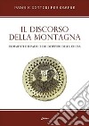 Il discorso della montagna. Commenti dei Padri e dei Dottori della Chiesa libro