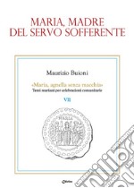 Maria, madre del servo sofferente libro