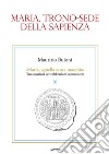 Maria, trono-sede della sapienza libro