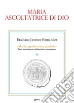 Maria, ascoltatrice di Dio libro