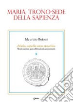 Maria, trono-sede della sapienza libro