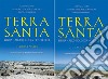 Terra Santa. Bibbia, archeologia, catechesi libro