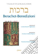 Berachot-Benedizioni libro