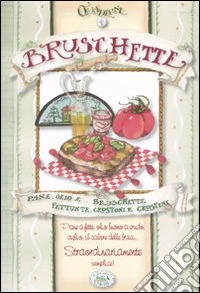 Bruschette
