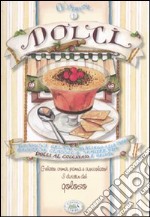 Dolci al cucchiaio e gelati libro