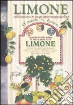 Limone. Coltivazione e proprietà terapeutiche