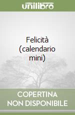 Felicità (calendario mini) libro