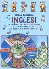 Canzoni tradizionali inglesi in inglese per imparare l'inglese. Con CD Audio libro