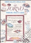 In forno. Torte salate e dolci, pane, verdure, pesce e carne libro