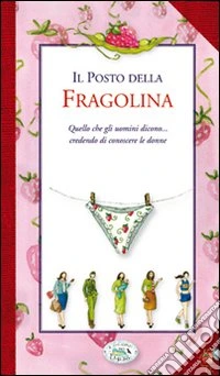Il Posto della fragolina