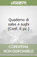 Quaderno di salse e sughi (Conf. 6 pz.) libro