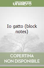 Io gatto (block notes)