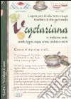 Ricettario di alta gastronomia vegetariana libro