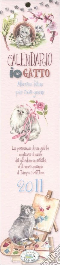 Io gatto. Calendario 2011 libro