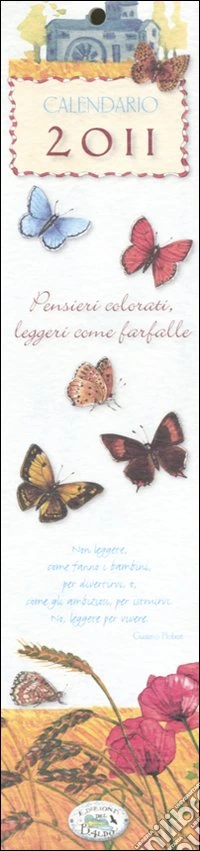Pensieri colorati. Calendario 2011 libro