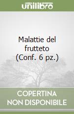 Malattie del frutteto (Conf. 6 pz.) libro