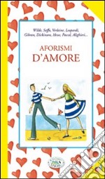 Aforismi d'amore libro