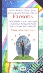 Filosofia. Antologia essenziale libro