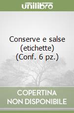 Conserve e salse (etichette) (Conf. 6 pz.) libro