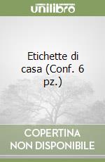 Etichette di casa (Conf. 6 pz.) libro