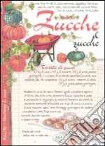 Zucche & zucche libro